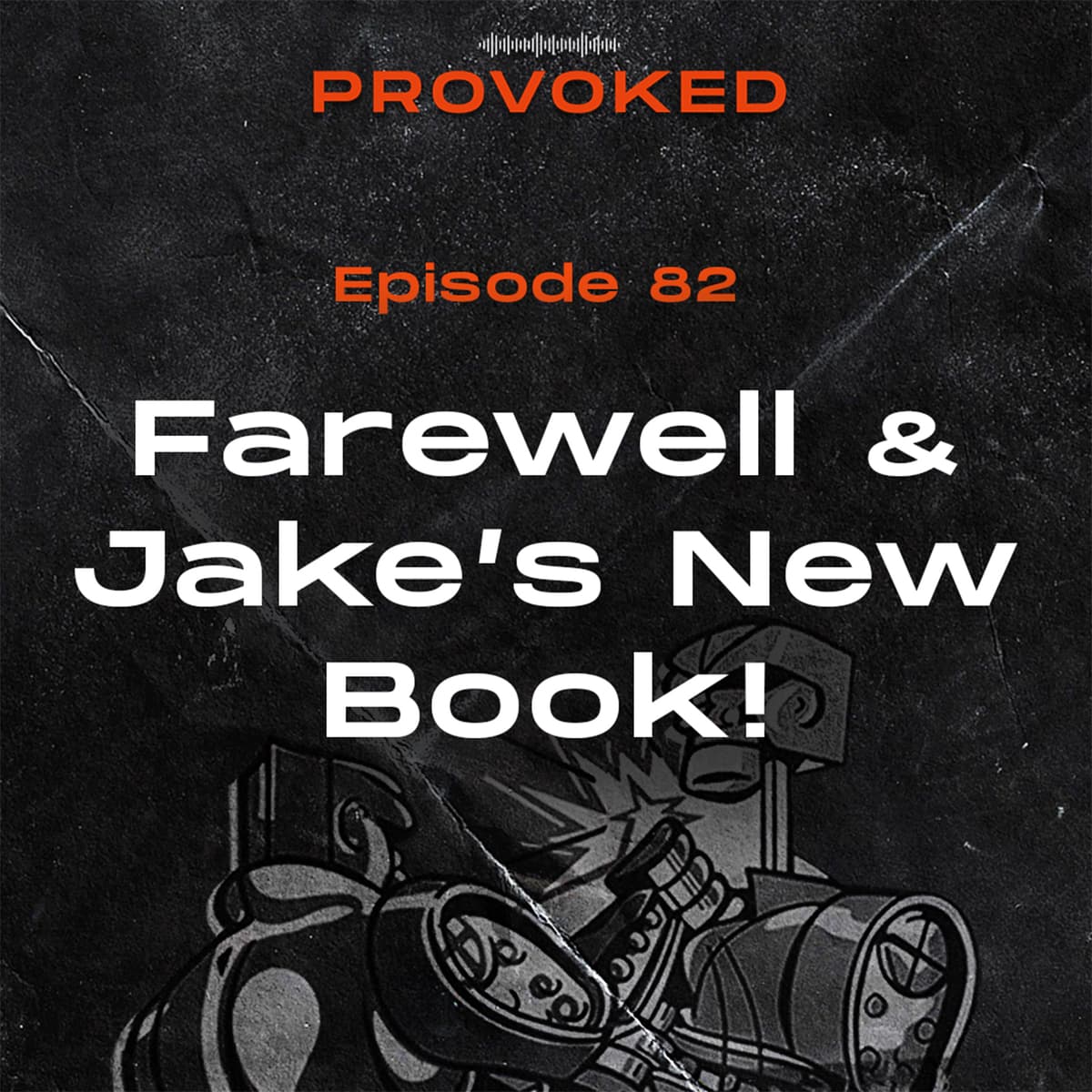 82. Farewell Episode & A Children’s Book on The Great Commission - Provoked cover