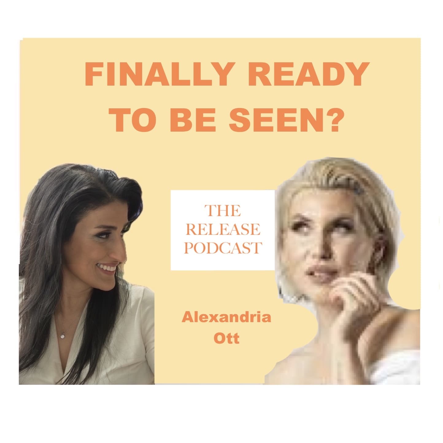 Finally Ready To Be Seen, With Alexandria Ott - The Release Podcast cover