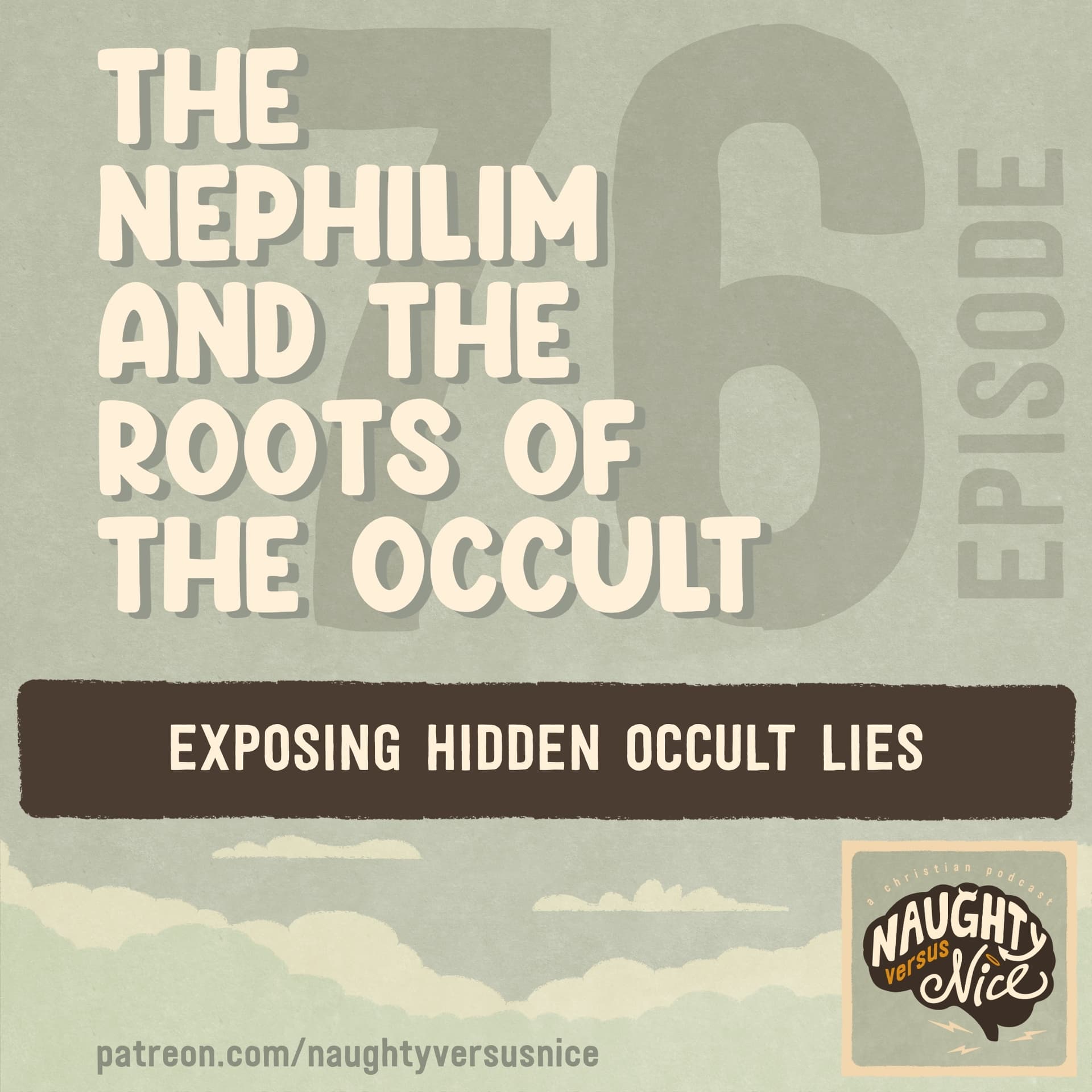 76: Nephilim and the Roots of the Occult - Naughty vs Nice: A Christian Podcast cover