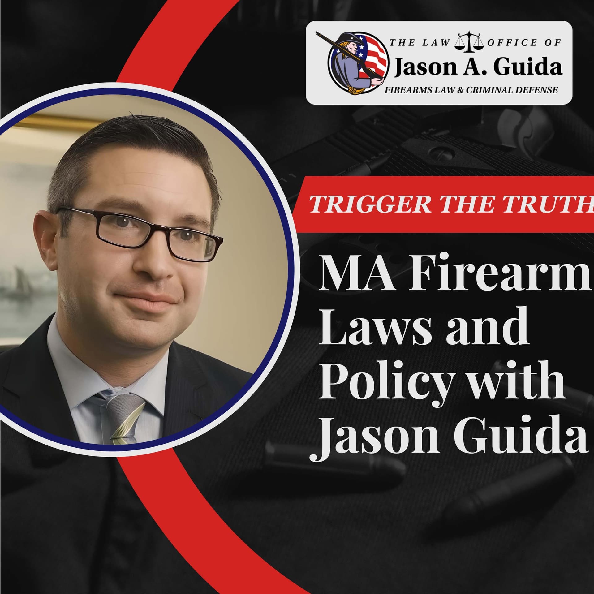 New Massachusetts Gun Bill (House Bill 4885) - Trigger The Truth with Attorney Jason Guida cover