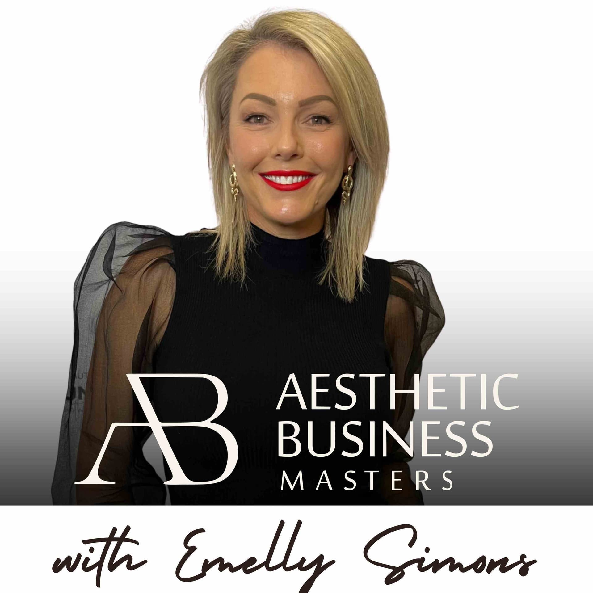 Framing the Sale: How Communication Fuels Aesthetic Business Growth - Aesthetic Business Masters cover