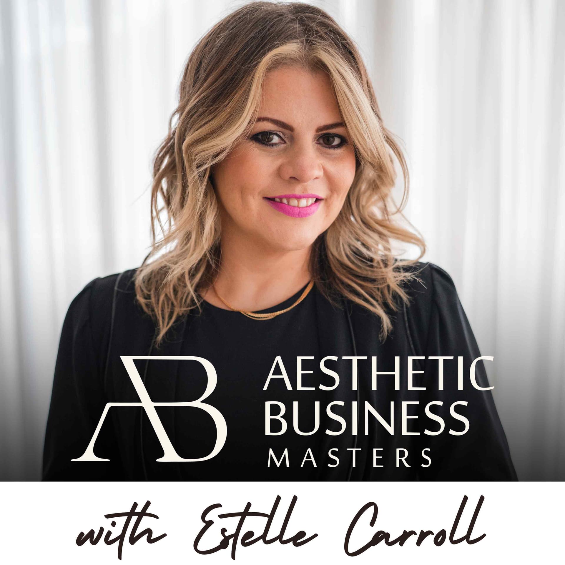 Decidership & Courage: Lead Your Aesthetic Clinic to Thrive - Aesthetic Business Masters cover