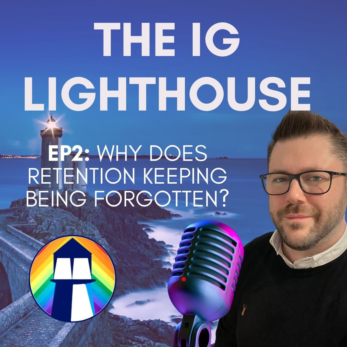 Episode 2 - Why does retention keep being forgotten? - The Rest is Data cover