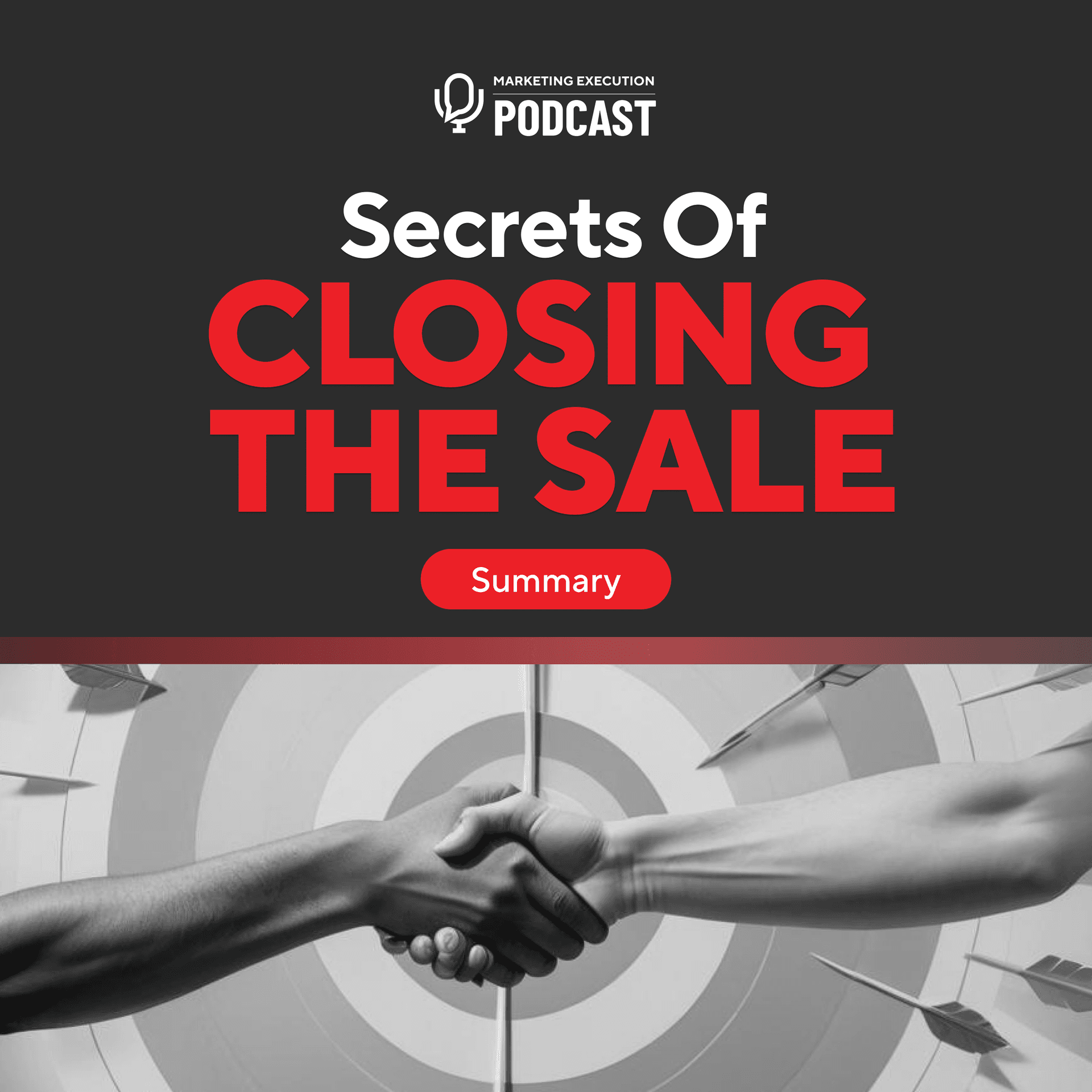 Secrets of Closing the Sale - Marketing Execution with Mark Donnigan cover