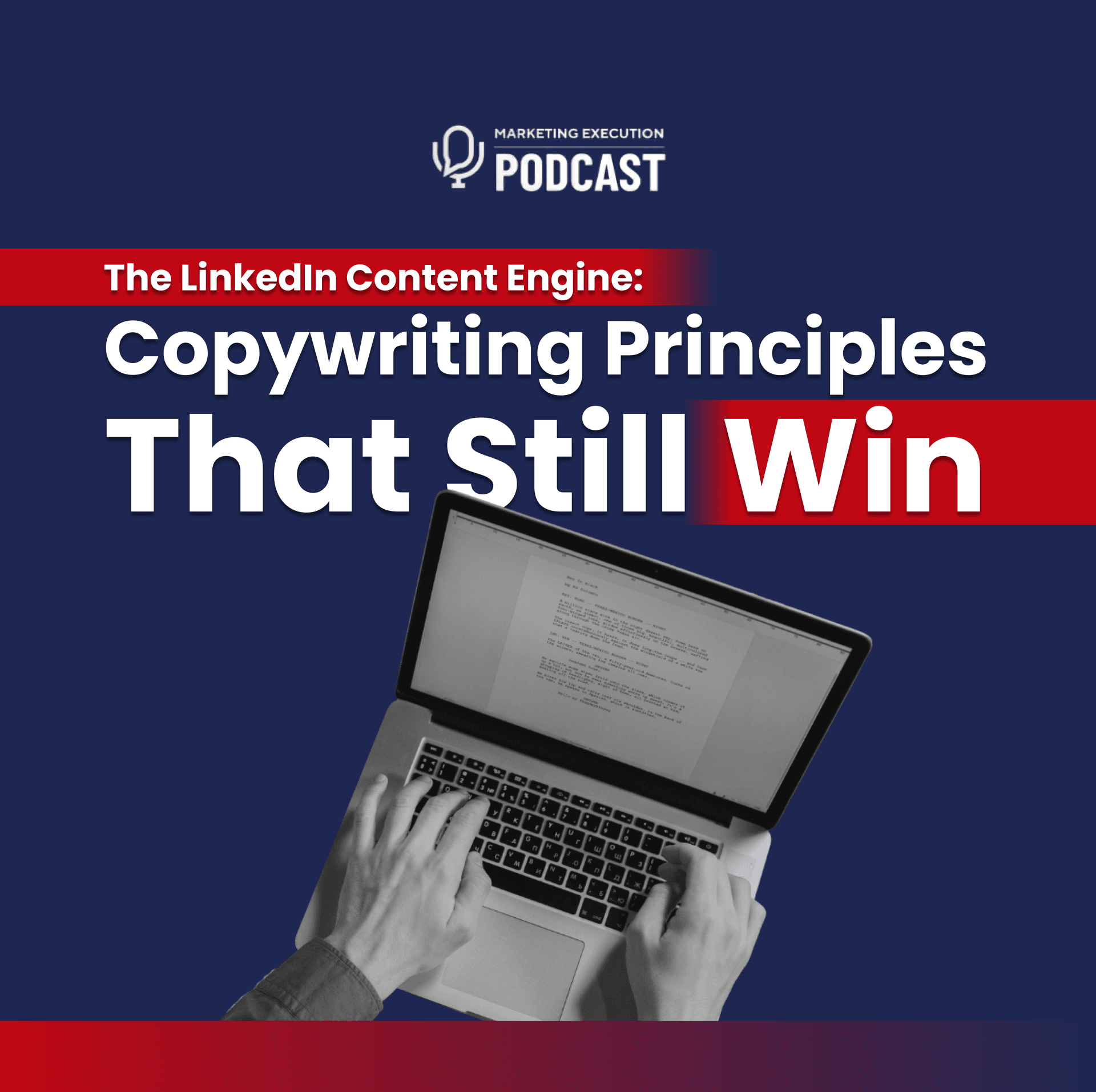 The LinkedIn Content Engine: Copywriting Principles That Still Win - Marketing Execution with Mark Donnigan cover