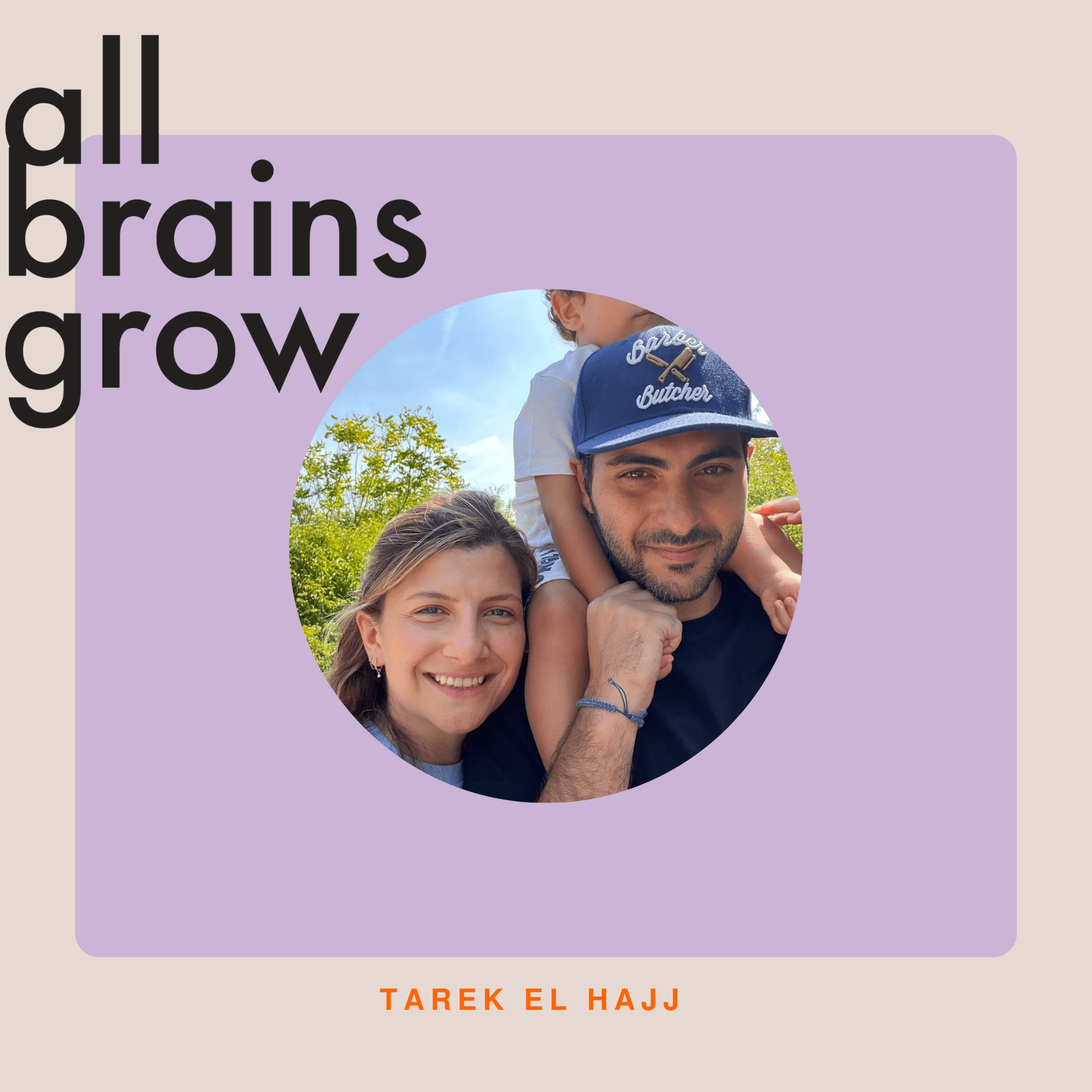 Hearing from the Other Side - The Husband Version with Tarek El Hajj — All Brains Grow cover