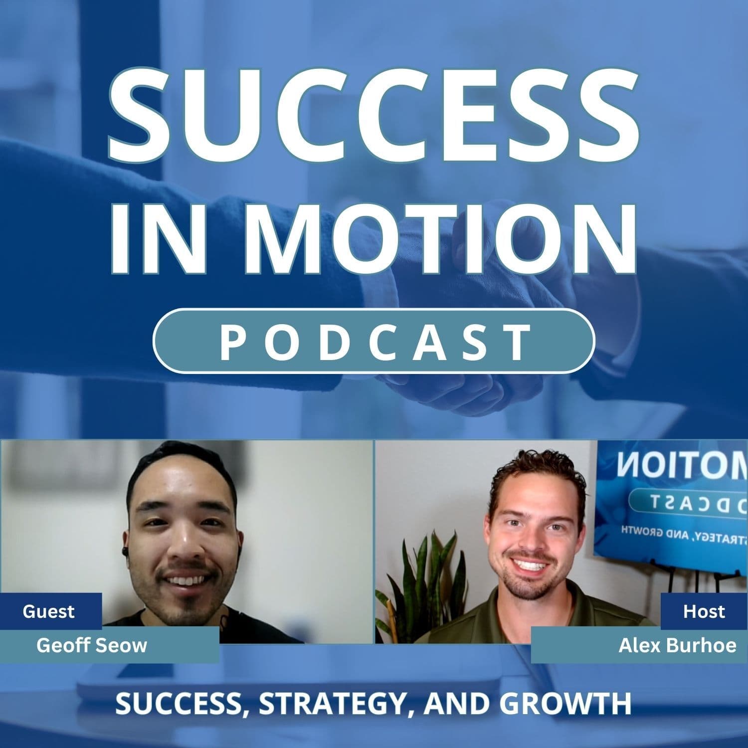 Mindset First: Unlocking Success in Life and Business Coaching - Success in Motion Podcast cover