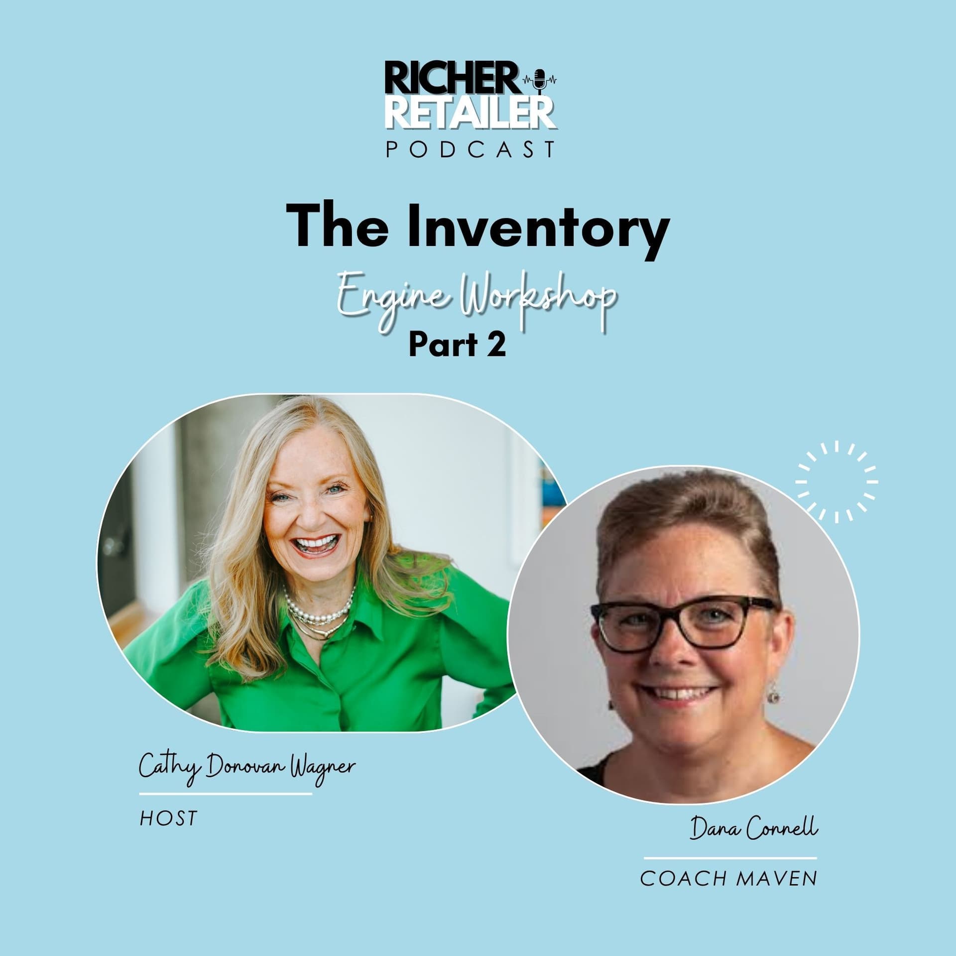 #083: The Inventory Engine Workshop - Part 2 — Richer Retailer -  Scaling Retail Stores Past 7 Figures cover