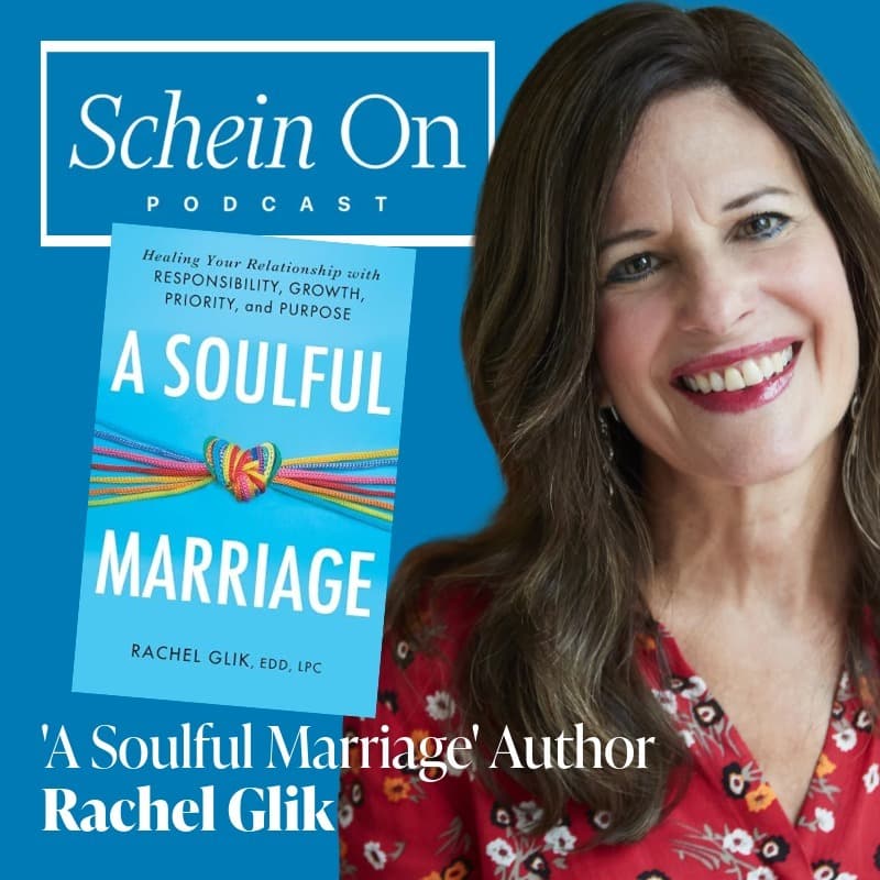'A Soulful Marriage' Author Rachel Glik - Schein On cover