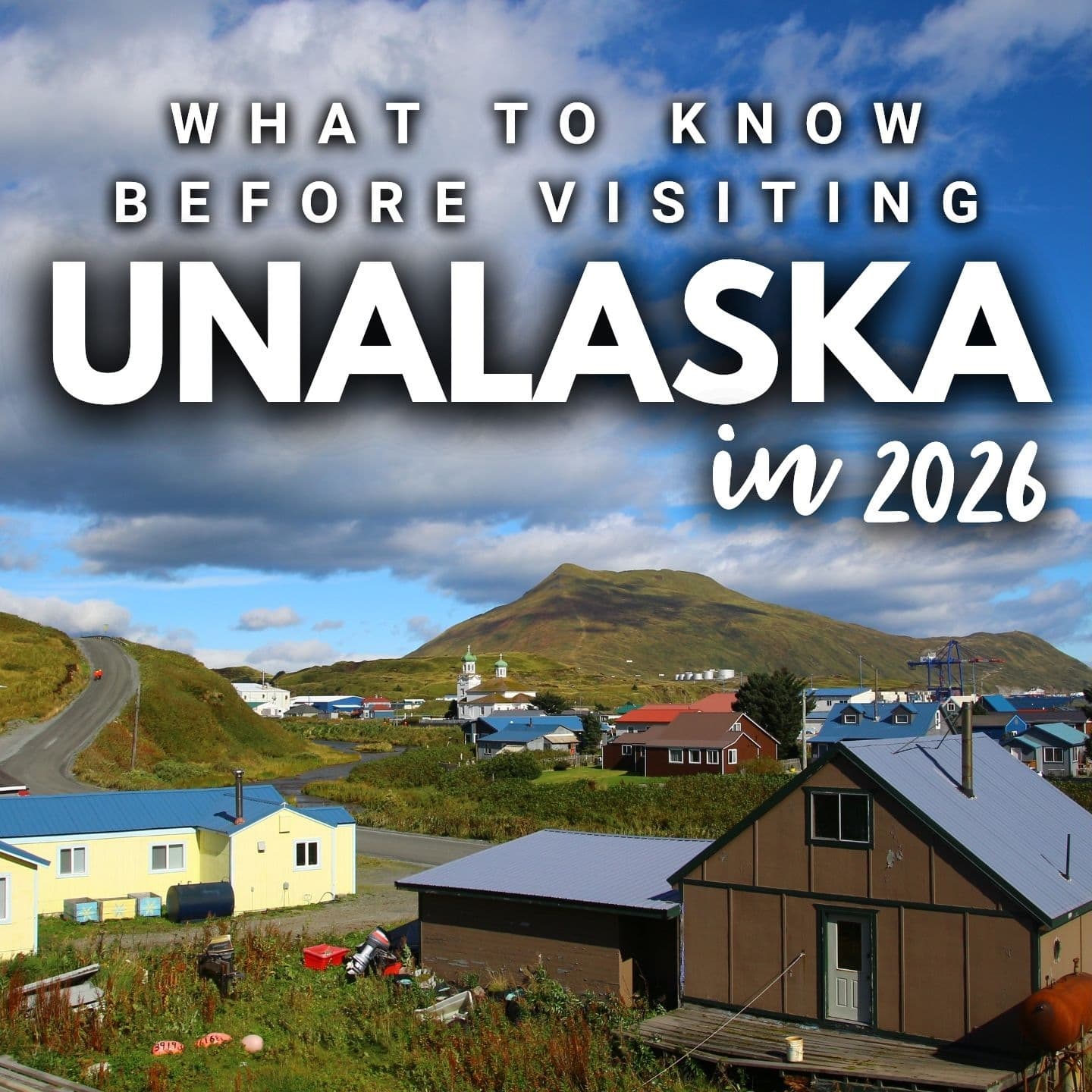 2026 Series: Unalaska // Deadliest Catch, WW2 & Much More! - Destination Alaska cover