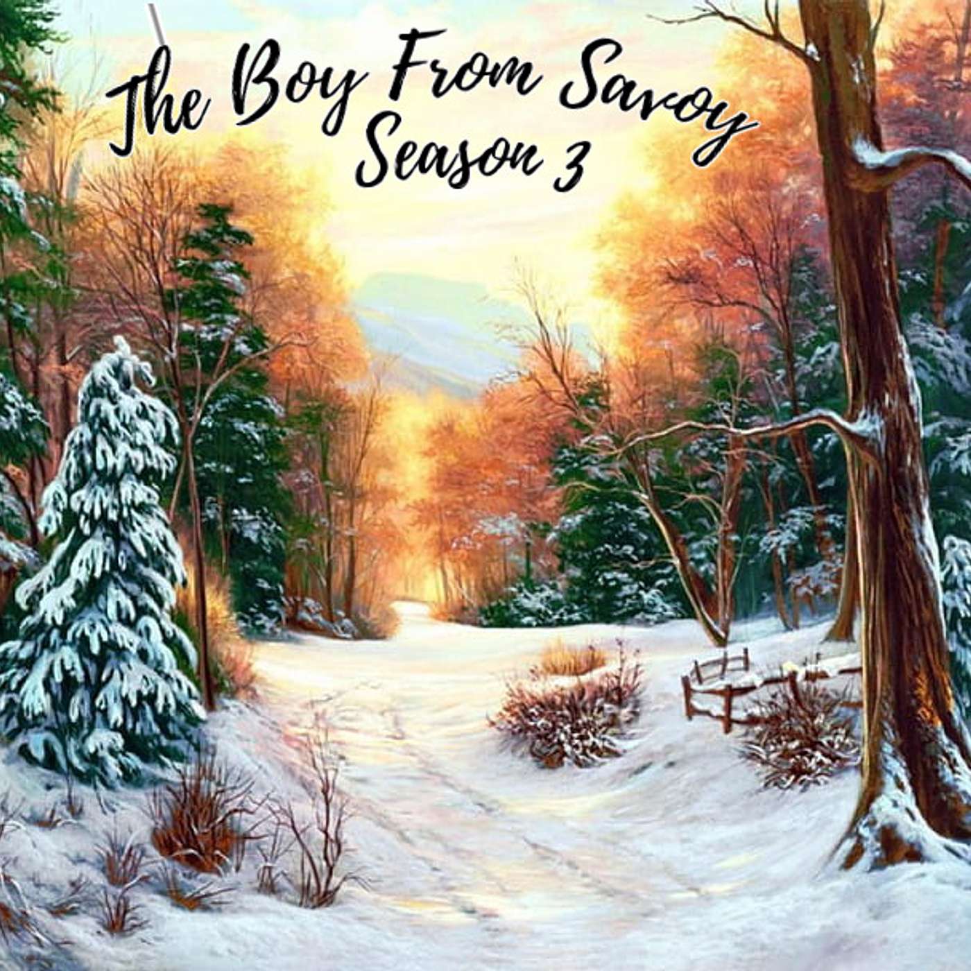 S3 E1 - Following a Dog on an unexpected return - Pt. 1 - The Boy From Savoy cover