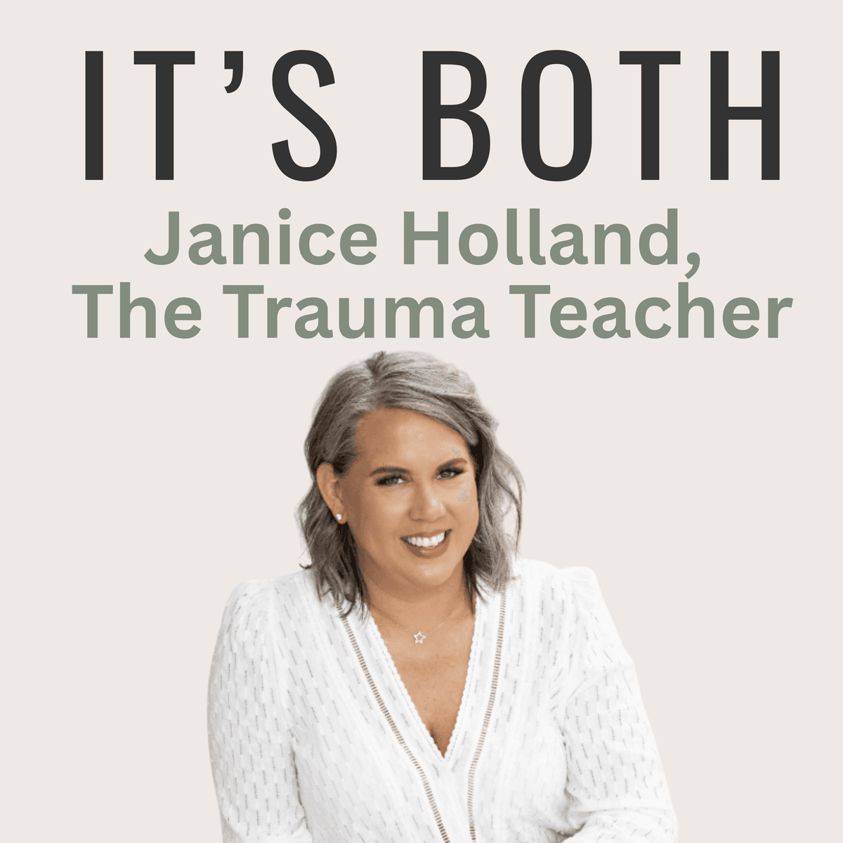 Healing Trauma in Your Body with Emotional Intelligence - It’s Both — Personal Growth For Real Life Transitions cover
