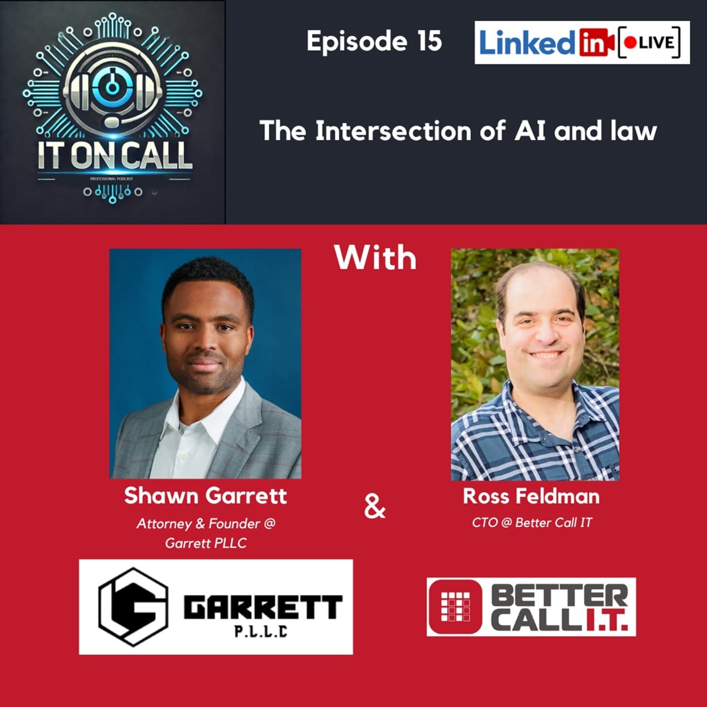 Episode 15: The Intersection of AI and law - IT On Call Professional Podcast cover