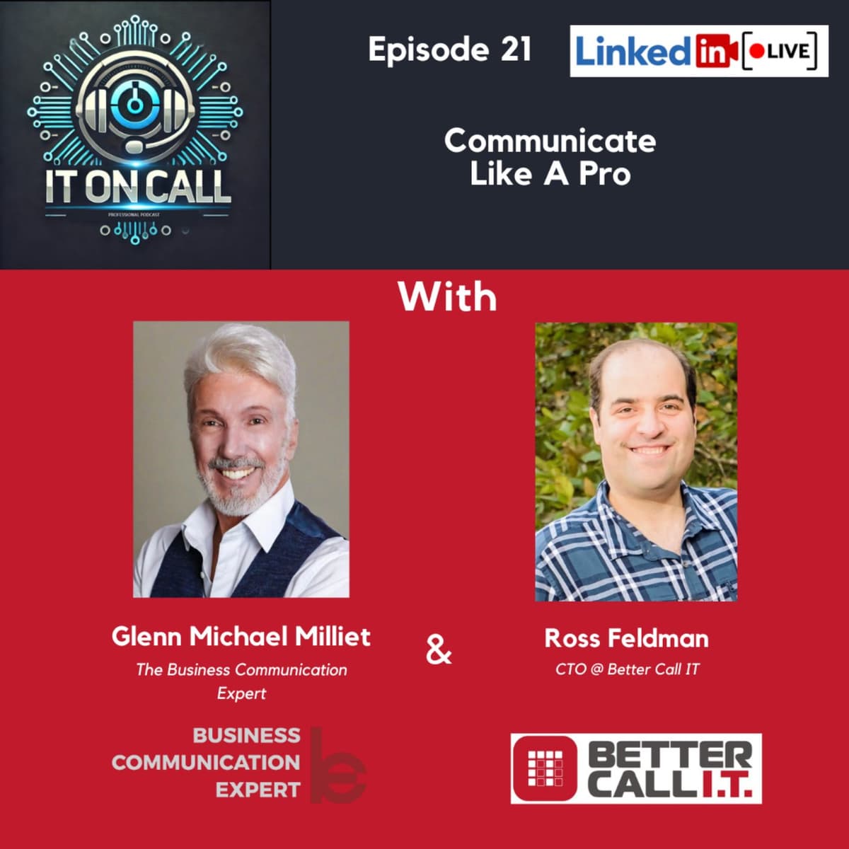 Episode 21: Communicate Like A Pro - IT On Call Professional Podcast cover