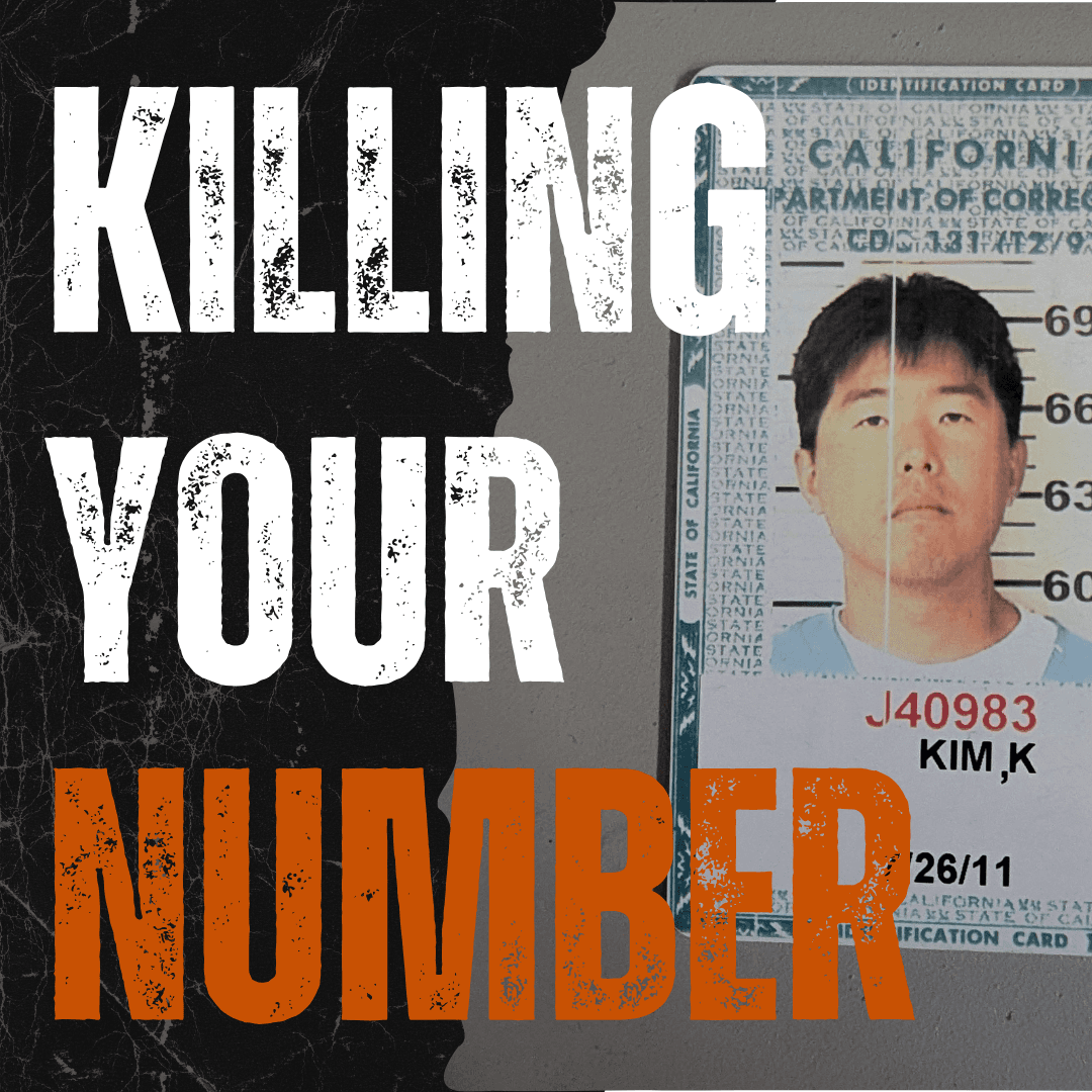 Episode 1: "A First Timer's Guide to Prison:  Expectation vs. Reality" - Killing Your Number cover