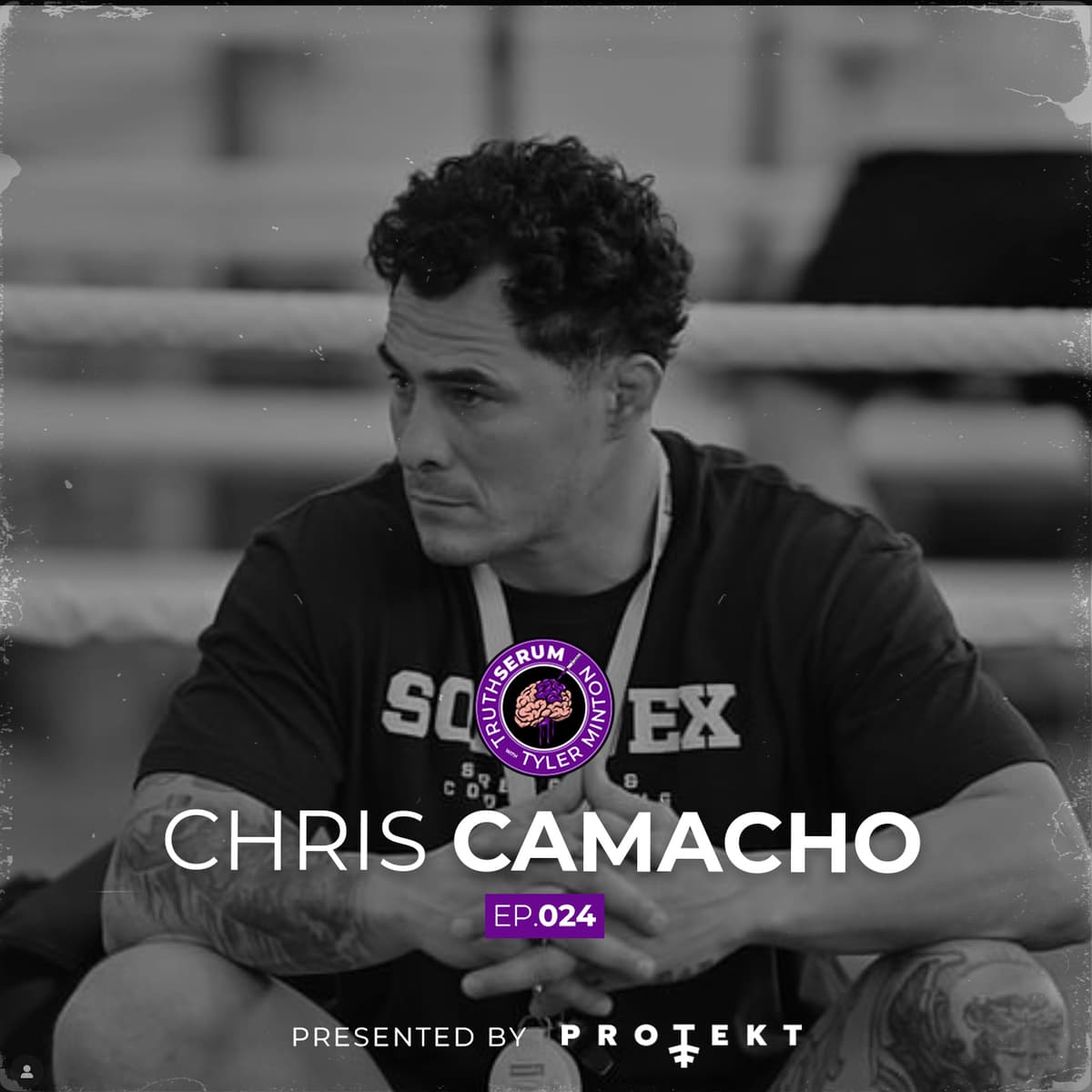 The Strength Coach Behind Daniel Cormier and Triple G | How Chris Camacho Builds Champions | Truth Serum with Tyler Minton | Ep.024 - Truth Serum with Tyler Minton cover