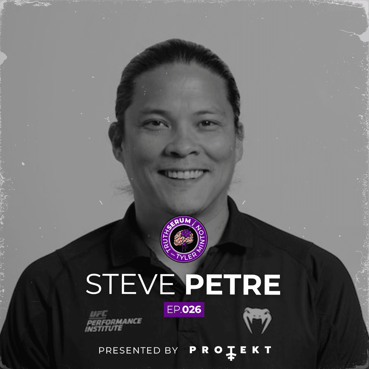 Inside the UFC Kitchen | Chef Steve Petre, Executive Performance Chef, on Fueling Fighters Around the World | Truth Serum with Tyler Minton | Ep.026 - Truth Serum with Tyler Minton cover