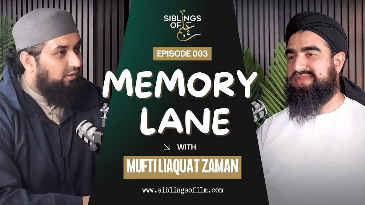 Memory Lane | Ep 3 | with Mufti Liaquat Zaman - Memory Lane cover