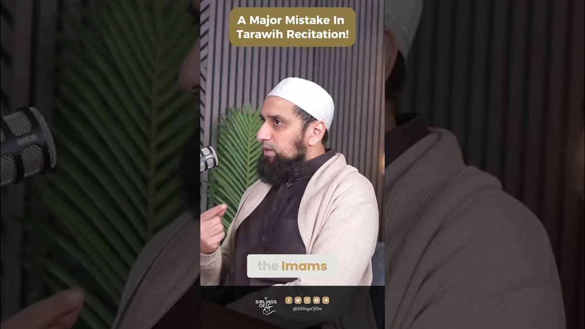 A Major Mistake in Tarawih Recitation | Shaykh Ibrahim ibn Muhammad - Memory Lane cover