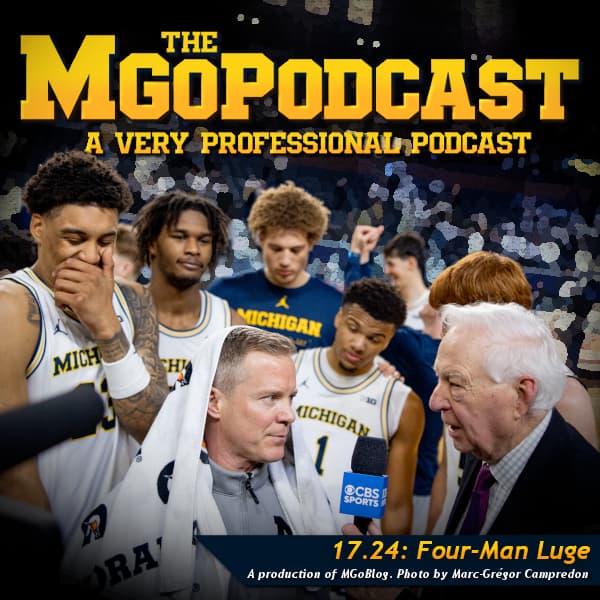 MGoPodcast 17.24: Four-Man Luge - MGoBlog: The MGoPodcast cover