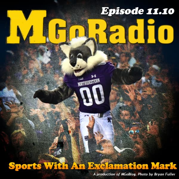 MGoRadio 11.10: Sports With An Exclamation Mark - MGoBlog: The MGoPodcast cover