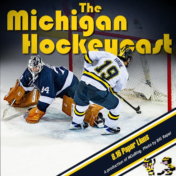 Michigan HockeyCast 8.16: Paper Lions - MGoBlog: The MGoPodcast cover