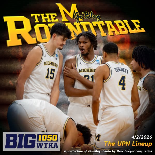 WTKA Roundtable 4/2/2026: The UPN Lineup - MGoBlog: The MGoPodcast cover