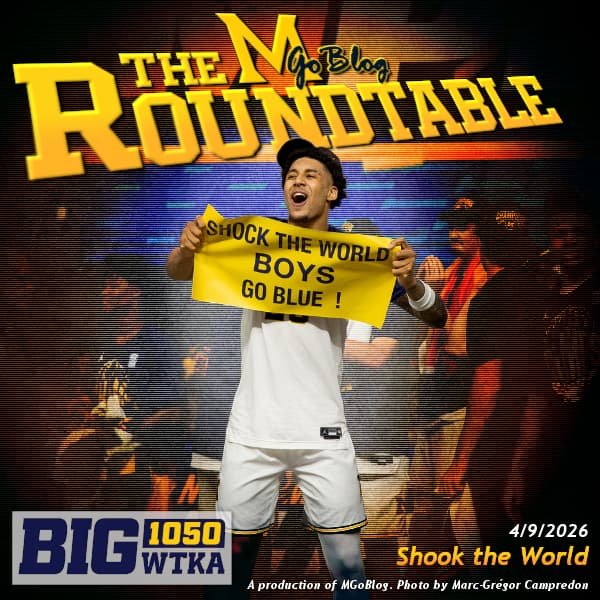 WTKA Roundtable 4/9/2026: Shook the World - MGoBlog: The MGoPodcast cover