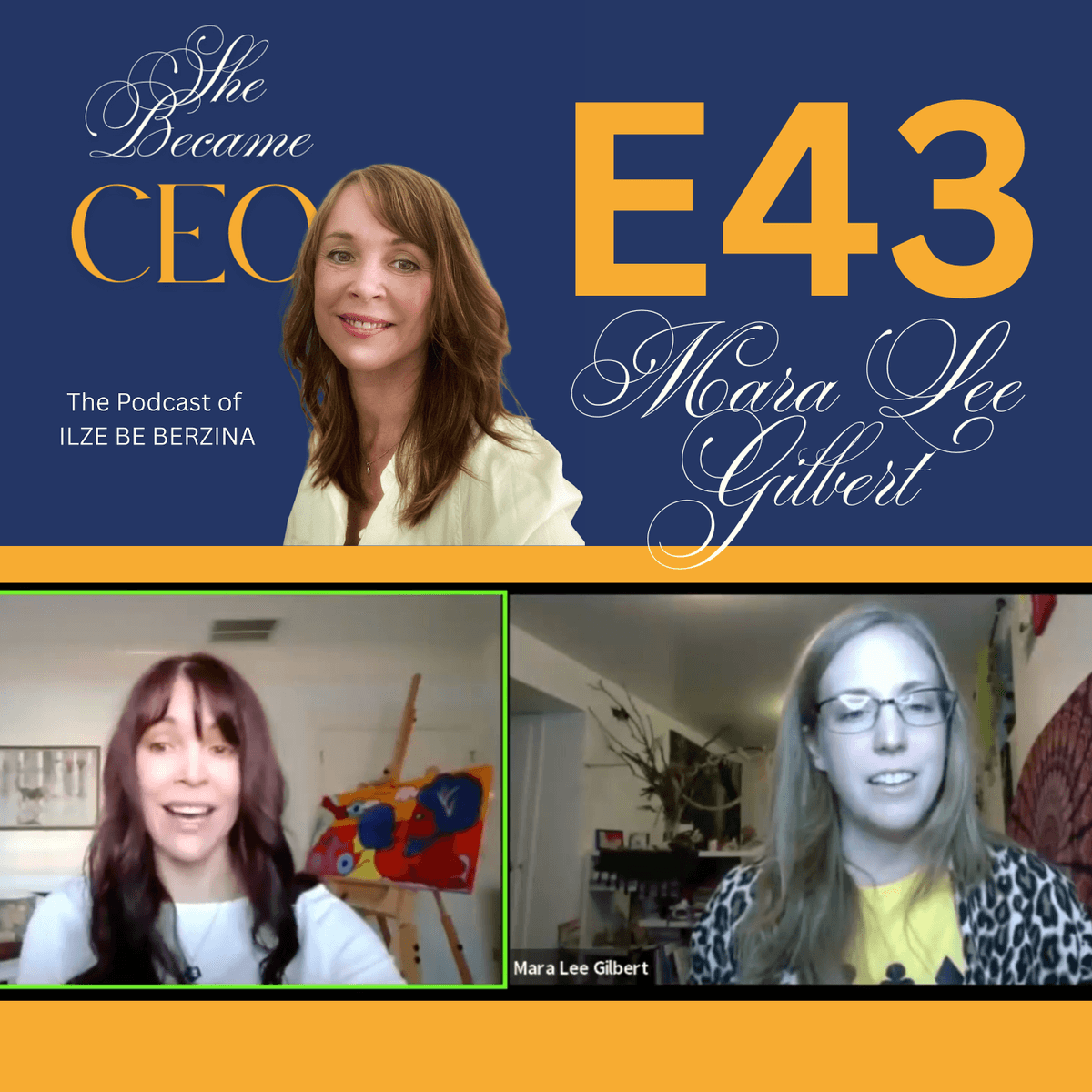 E43 | Talking About Sex, Money, Power, and Vulnerability — with Coach Mara Lee Gilbert - She Became CEO cover