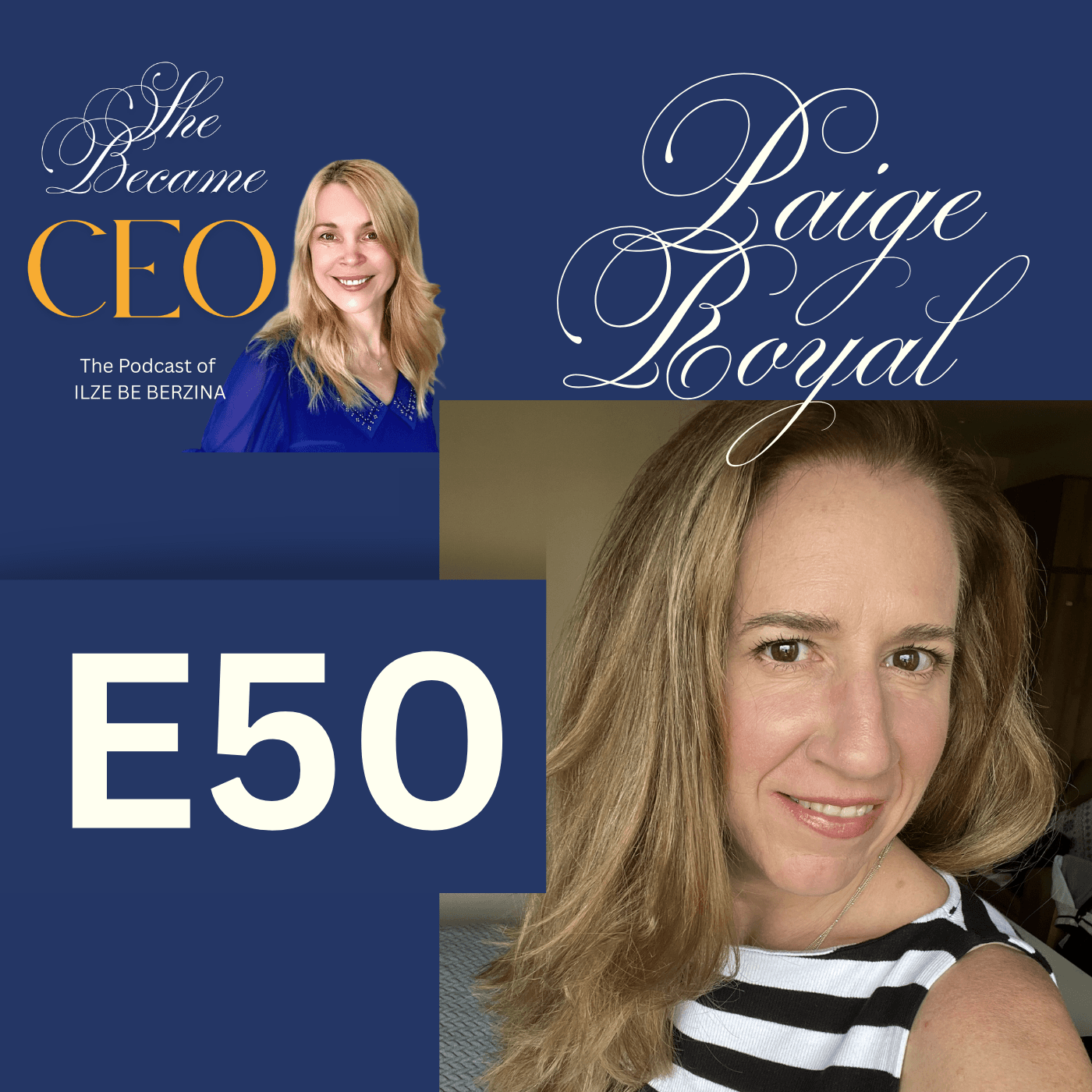 E50 | Authenticity Has Boundaries: Building Community With Discernment with Paige Royal - She Became CEO cover
