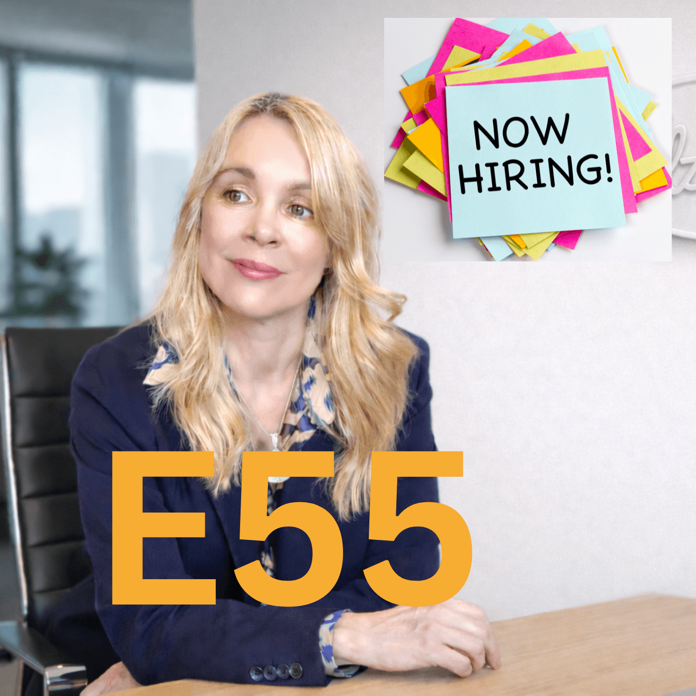 E55 | Hiring Tips for New Entrepreneurs: How to Build a Team and Avoid Costly Mistakes - She Became CEO cover