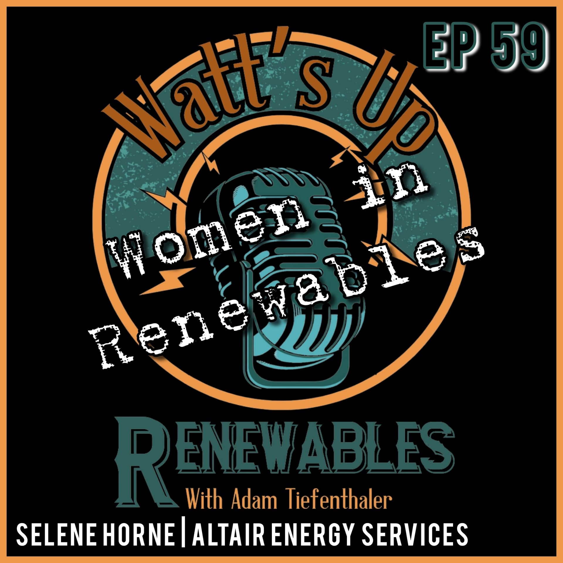EP 59 - Selene Horne | Altair Energy Services | Women In Renewables - Watts Up Renewables cover