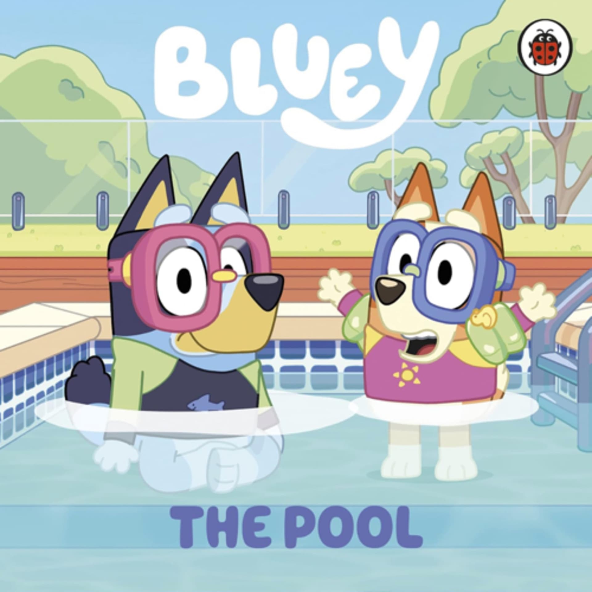 Bluey, The Pool - Let’s Read With Lyla and Dad cover