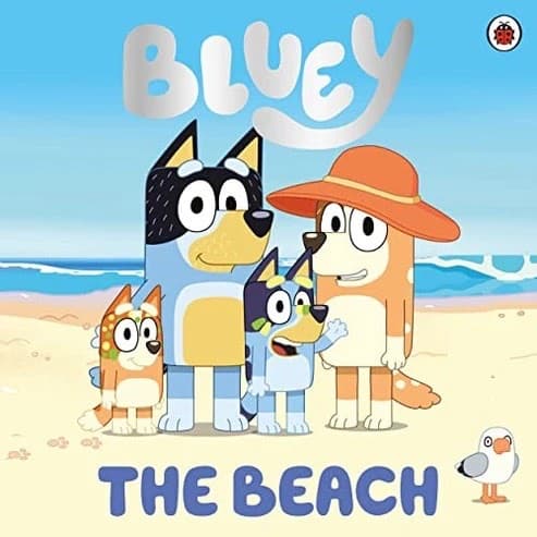 Bluey: The Beach - Let’s Read With Lyla and Dad cover