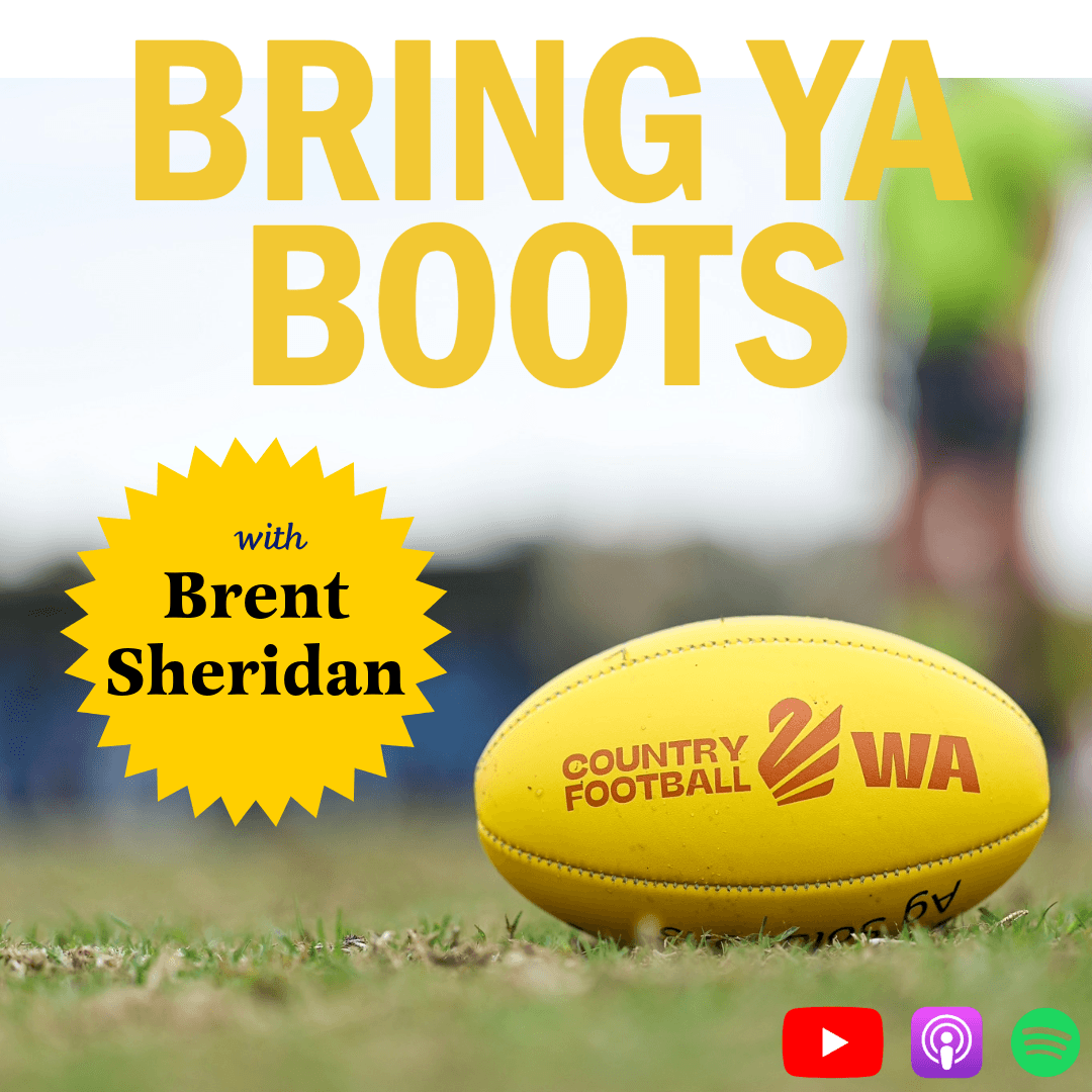 Round 8: Country Football WA's Brent Sheridan - Bring Ya Boots cover