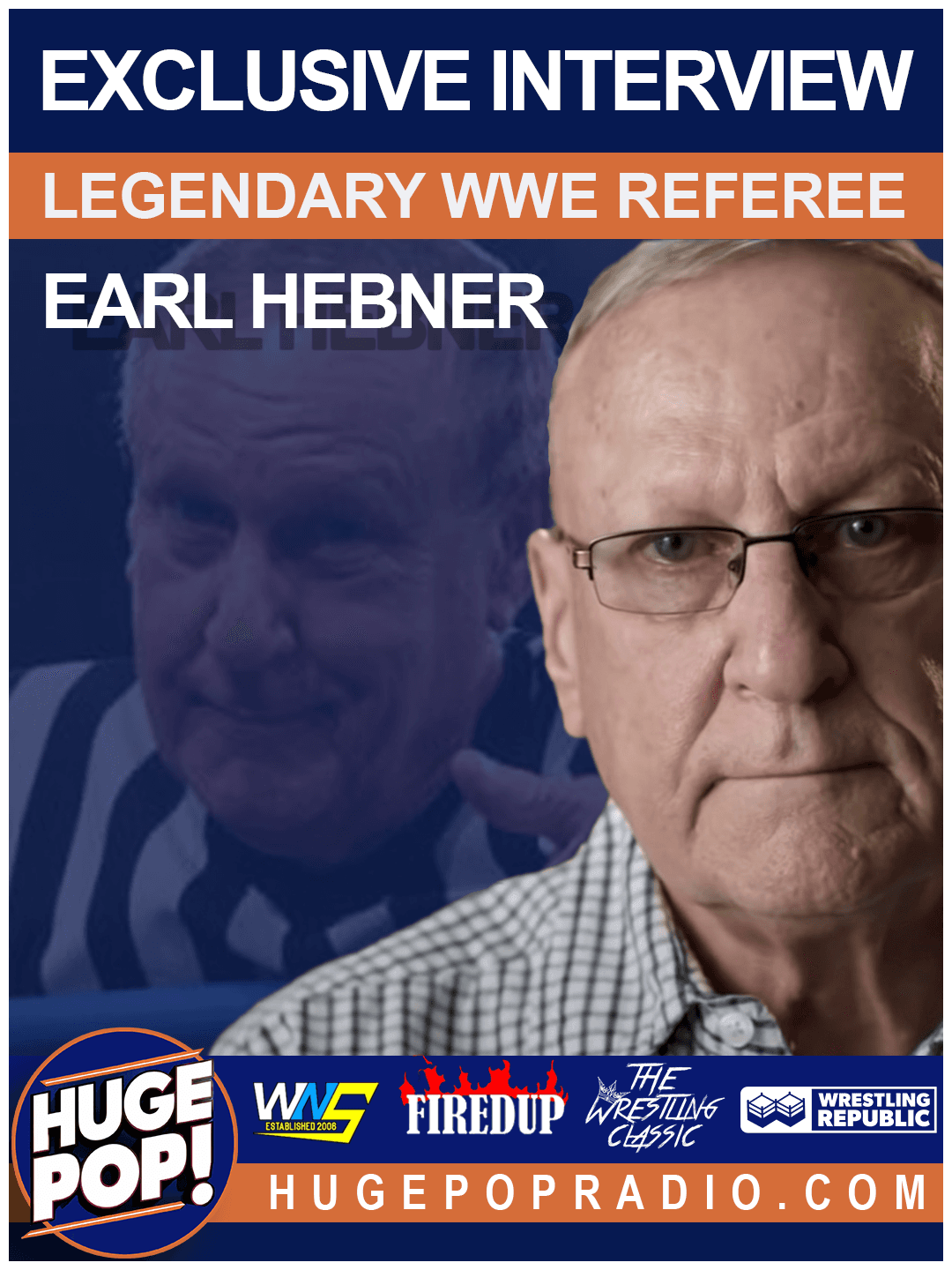 HUGE POP! with Donnie DaSilva and Jimmy Korderas - Episode 80 - Earl Hebner - HUGE POP! cover