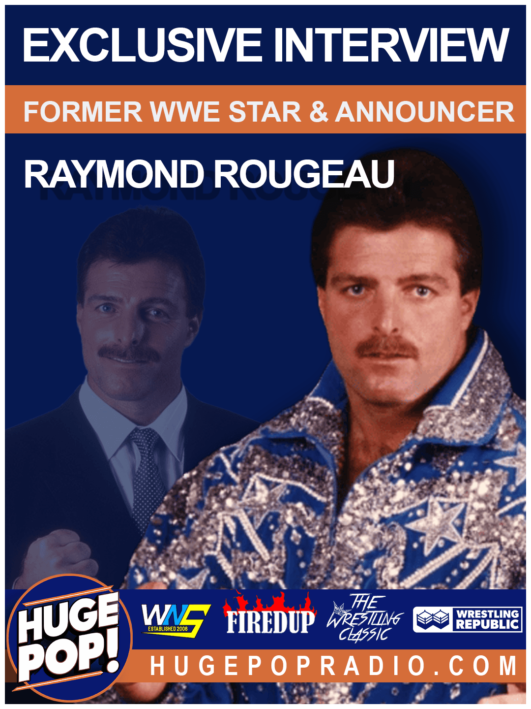 HUGE POP! with Donnie DaSilva and Jimmy Korderas - Episode 81 - Raymond Rougeau — HUGE POP! cover
