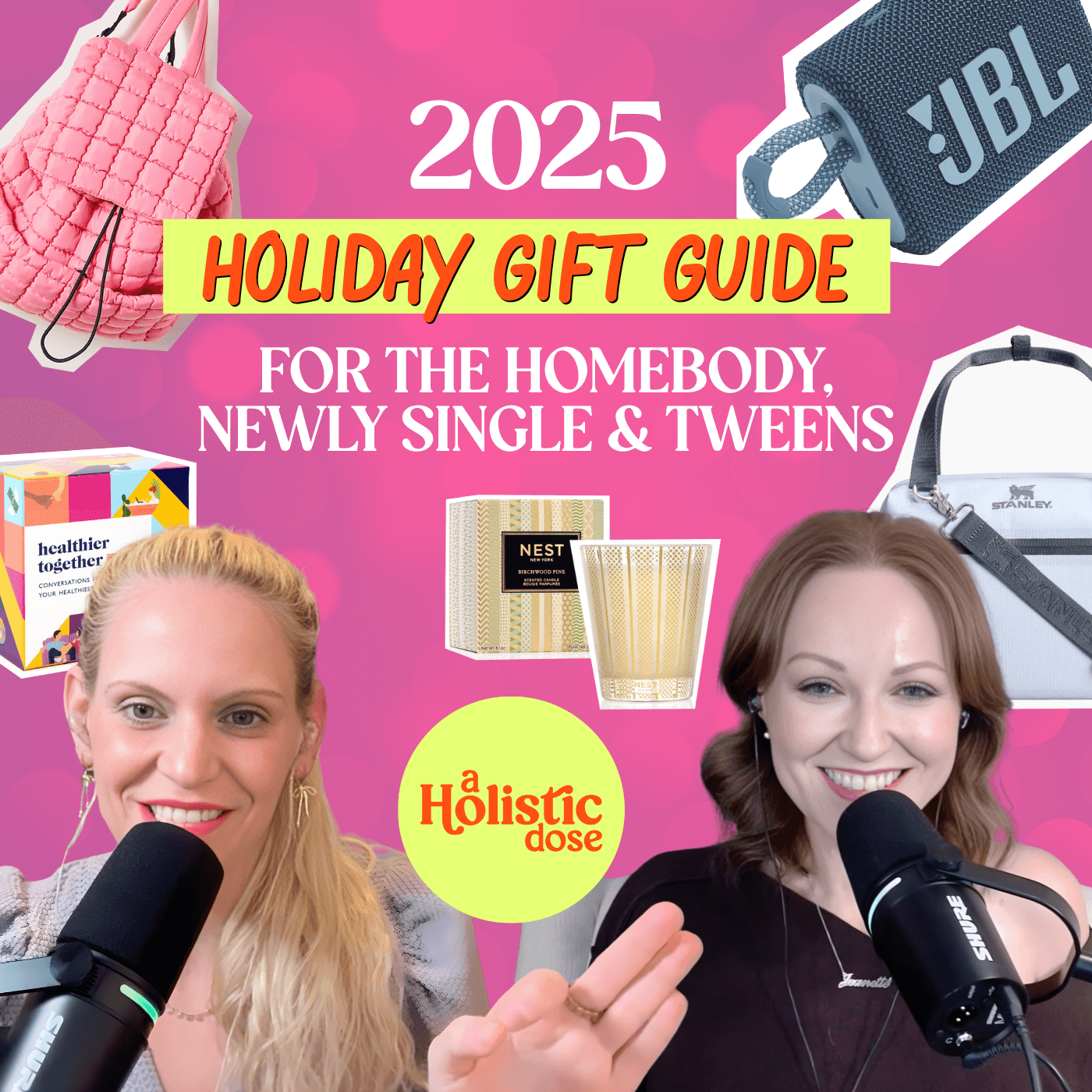 The 2025 Gift Guide: For the Newly Single, Homebody & Tweens | EP 28 - A Holistic Dose cover
