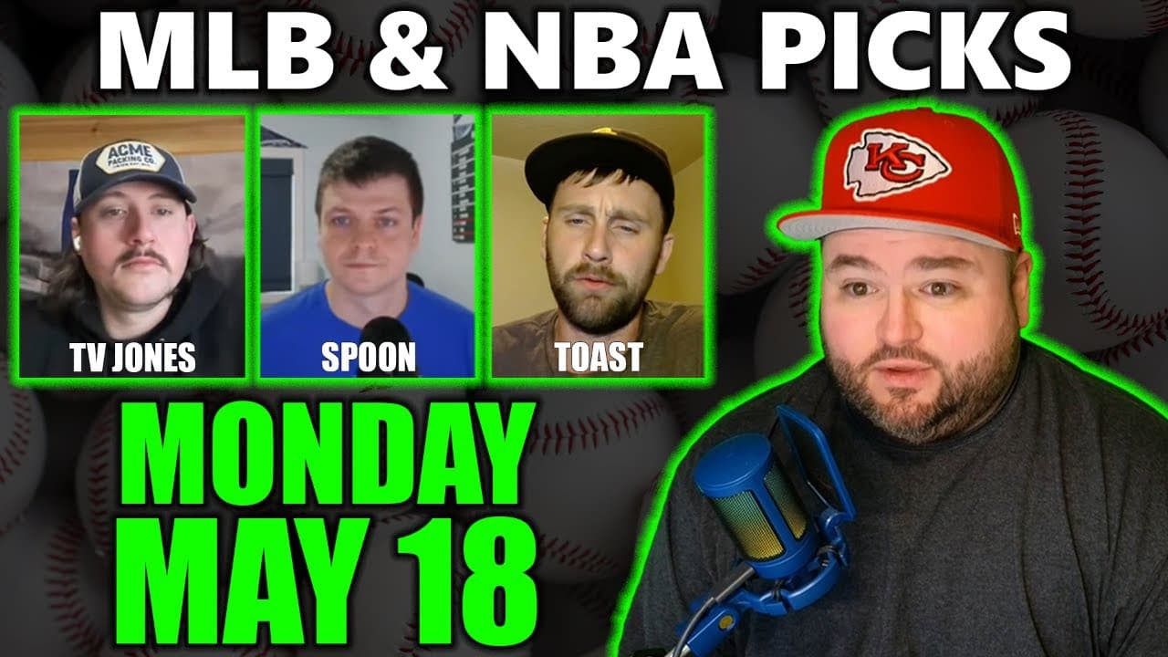 MLB & NBA Picks with Kyle Kirms | Monday May 18th — MLB cover