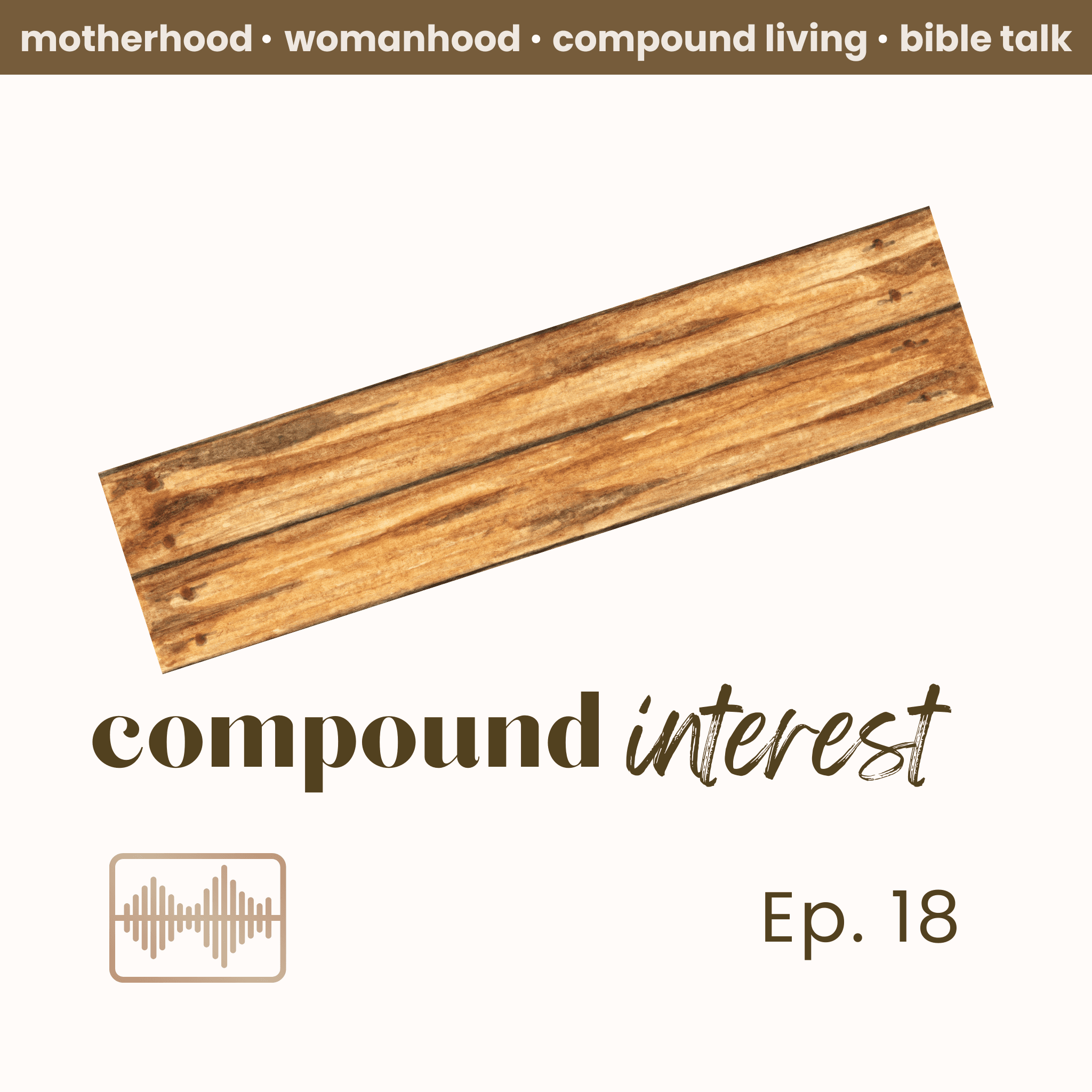 Ep. 18 Compound Update | Compound Interest Podcast - Compound Interest cover