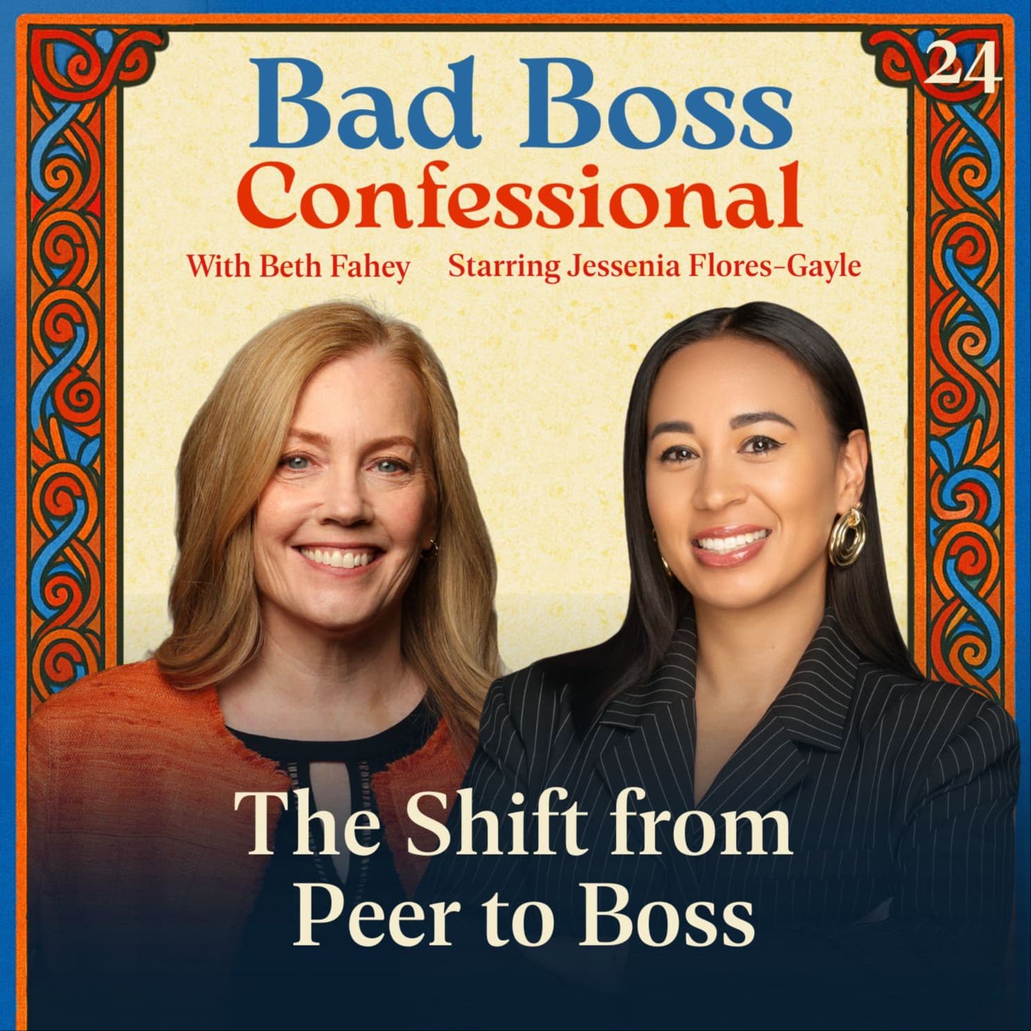 24. The Shift from Peer to Boss with Jessenia Flores-Gayle - Bad Boss Confessional cover