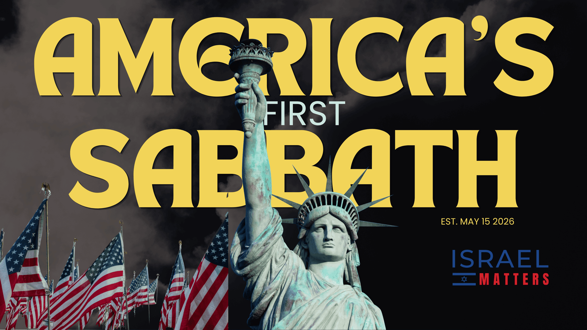 America's First Sabbath - Israel Matters cover