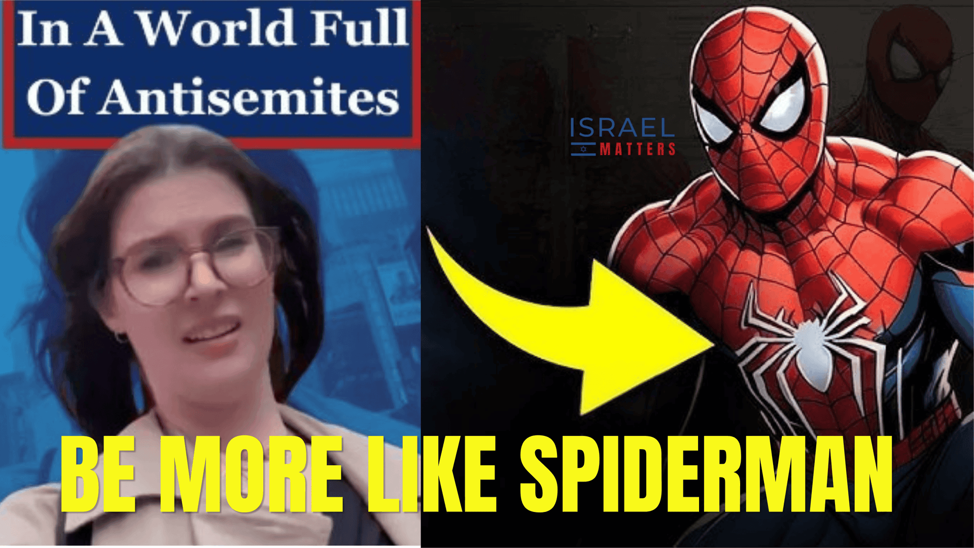 Be More Like Spiderman - Israel Matters cover