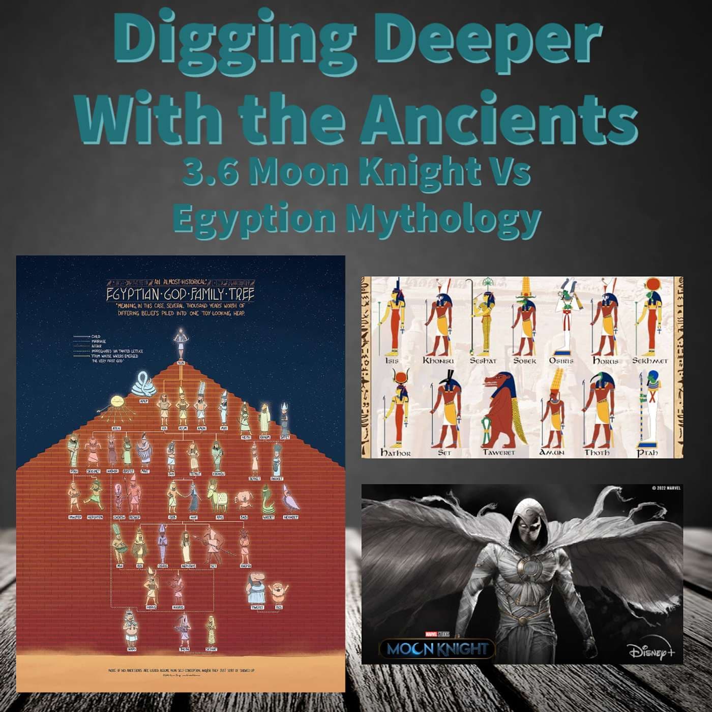 3.6 Moon Knight vs Egyptian Mythology - Digging Deeper with the Ancients cover