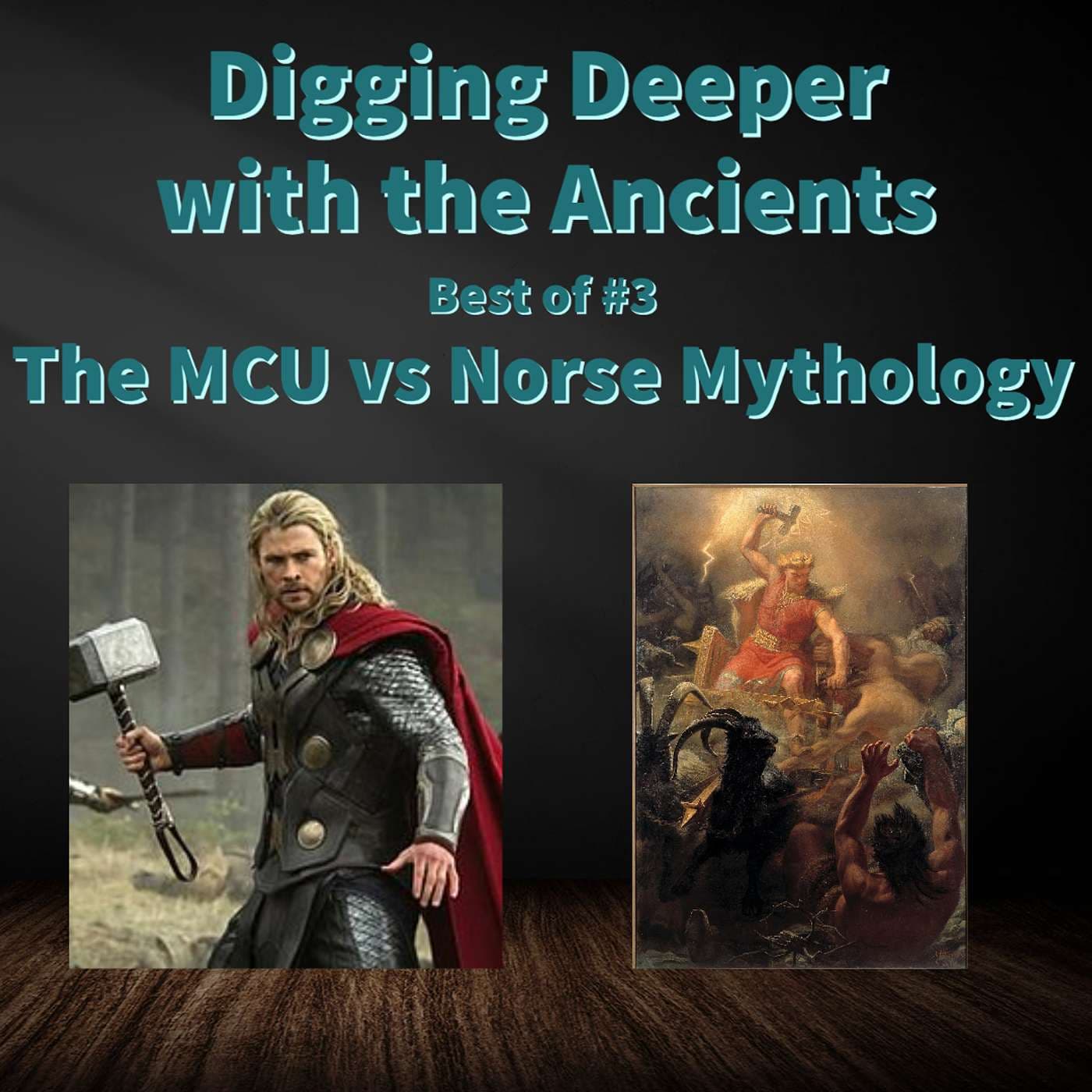 Best of #3 MCU vs Norse Mythology - Digging Deeper with the Ancients cover