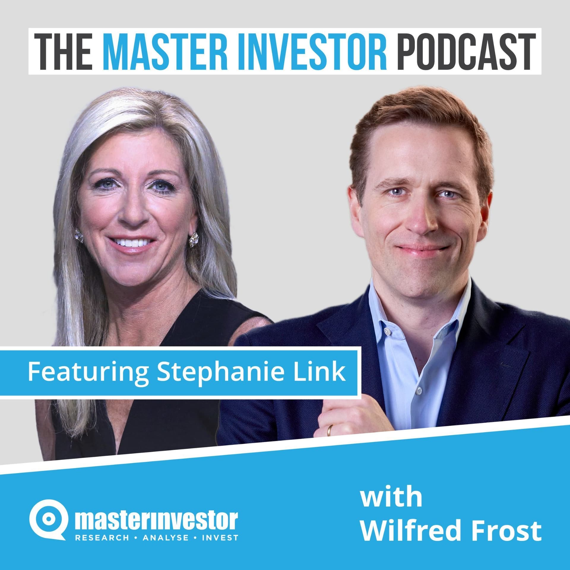 Stephanie Link: Brave, Bullish, and Beating the Noise — The Master Investor Podcast with Wilfred Frost cover