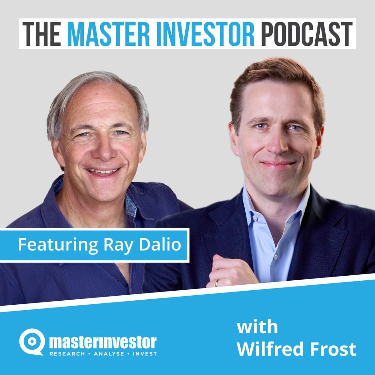 Ray Dalio: The Risks Are NOT Priced In – Here's What Happens Next - The Master Investor Podcast with Wilfred Frost cover