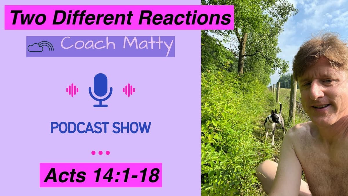 Two Different Reactions (Acts 14:1-18) - Bible cover