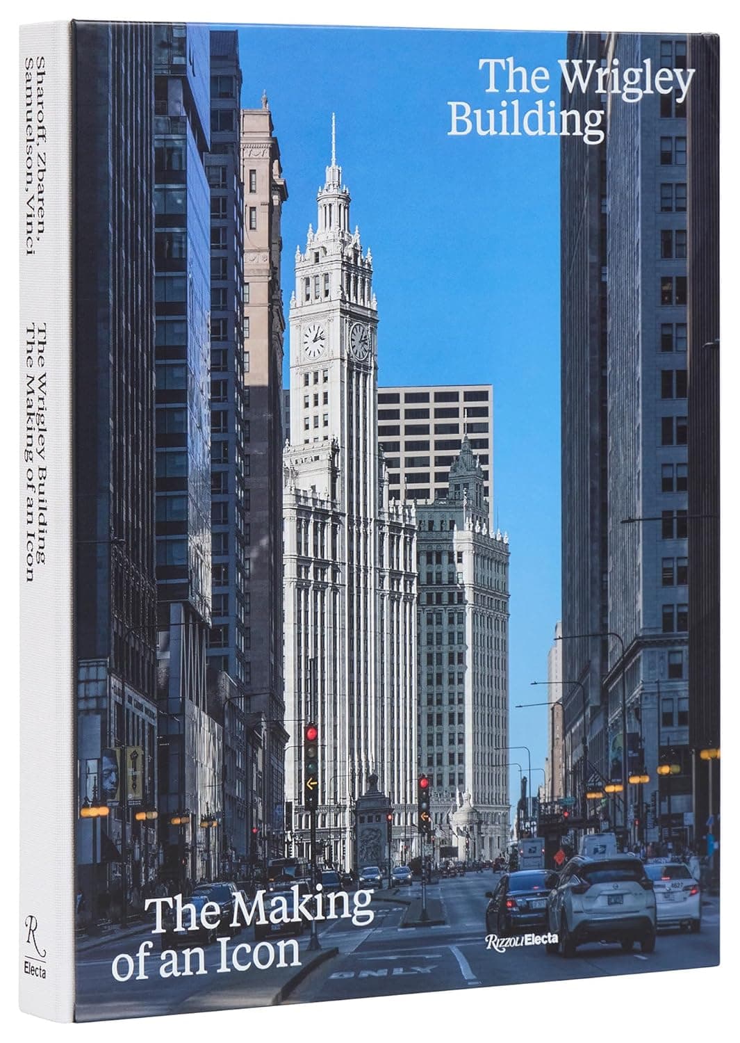 101. The Wrigley Building: The Making of an Icon - Unfrozen cover