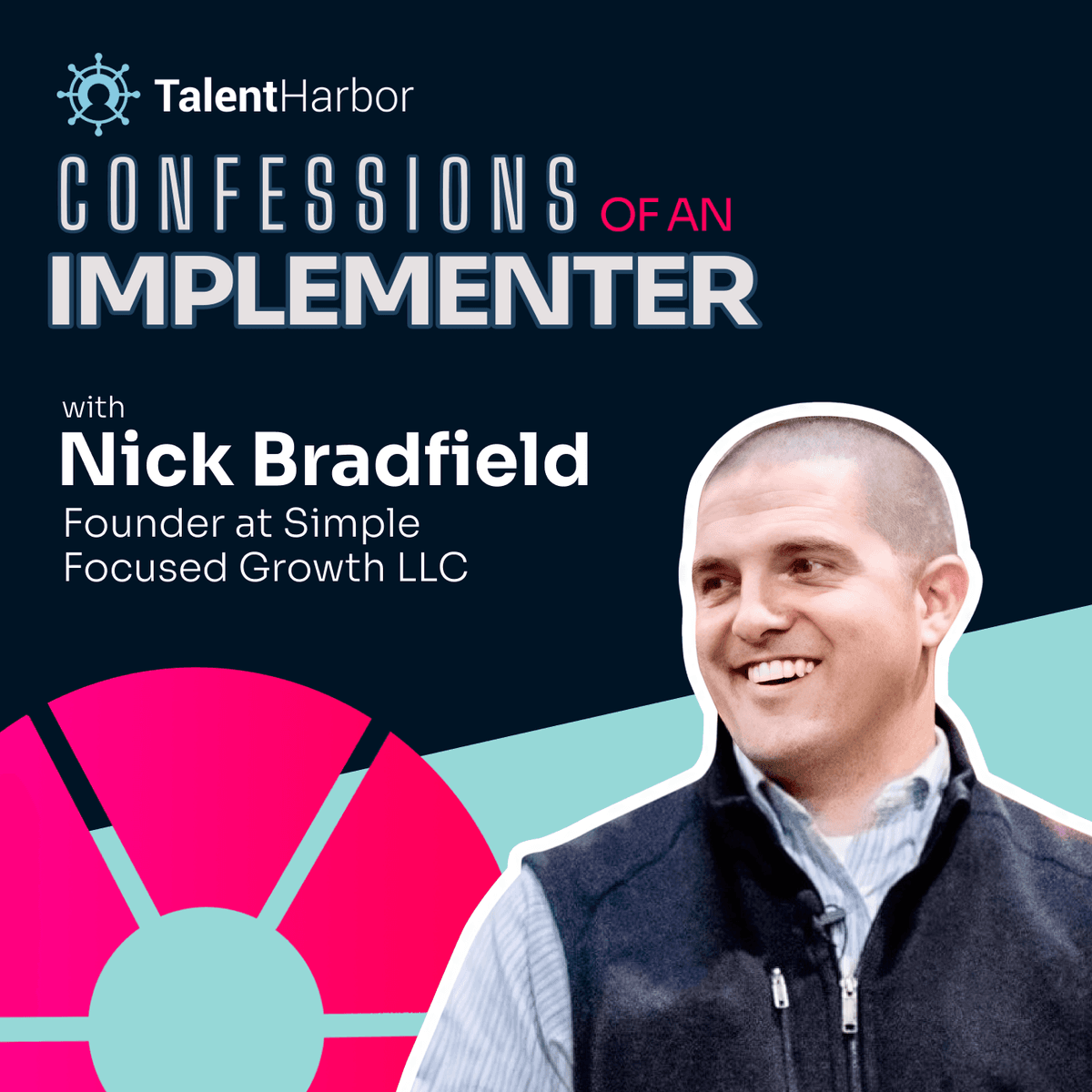 The Role of Trust and Alignment in Successful EOS Implementation | Nick Bradfield, Certified EOS Implementer - Confessions of an Implementer cover